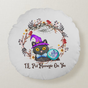 I'll Put Magic On You – Black Witch Cat Halloween Round Cushion
