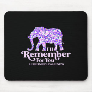 Ill Remember For Alzheimers Awareness Elephant Mouse Pad