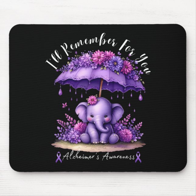 Ill Remember For Purple Elephant Alzheimers Mouse Pad (Front)