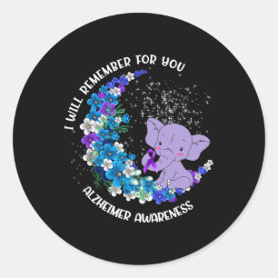 I'll Remember For You Heimerheimer Awareness Eleph Classic Round Sticker