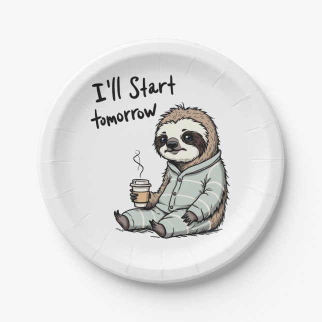 I'll Start Tomorrow Funny Sloth Animal Paper Plate (Front)