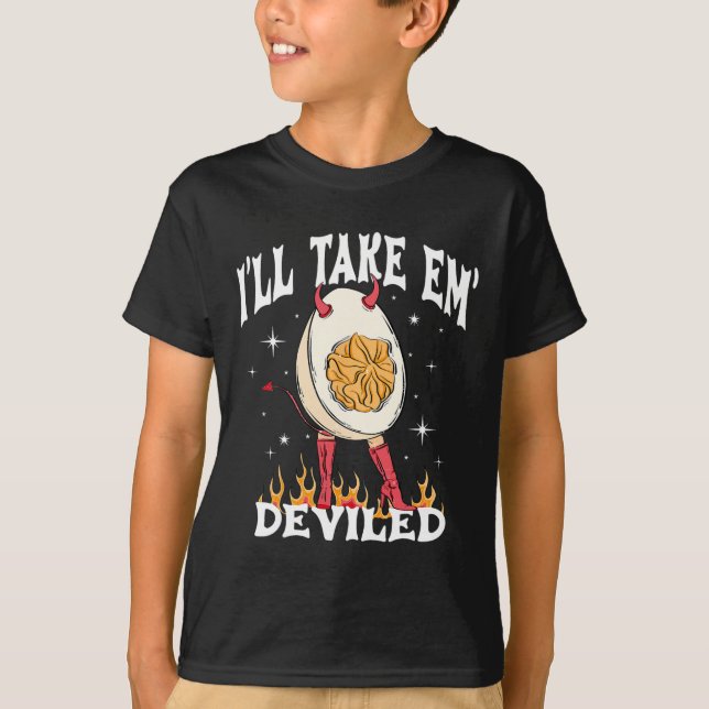 I'll Take Em Deviled Autumn Thanksgiving Funny Dev T-Shirt (Front)