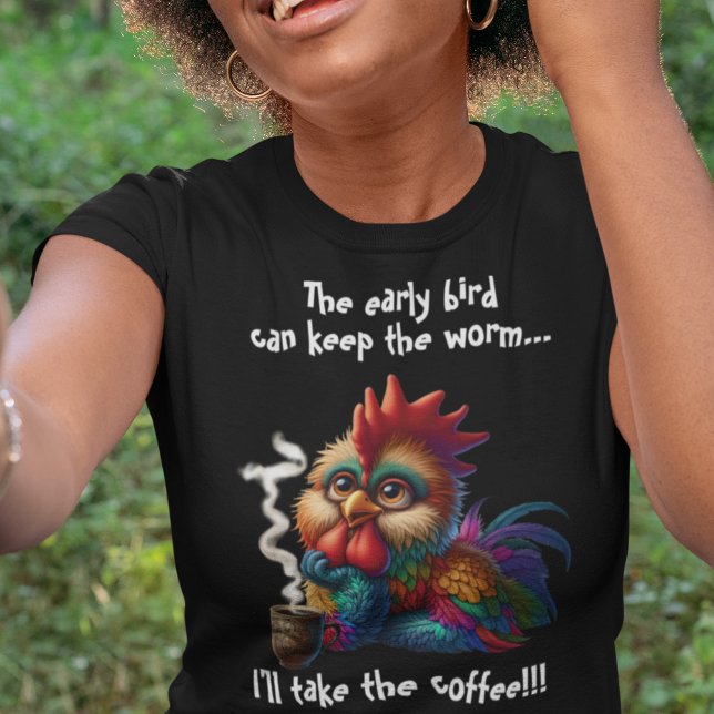 I'll take the coffee T-Shirt (Creator Uploaded)