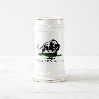 I'll tread where i please beer stein