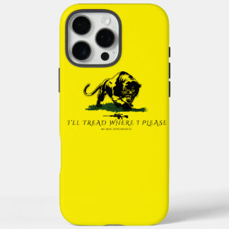 I'll Tread Where I Please iPhone 16 Pro Max Case