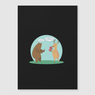 I'll With My Bear Hands Oh Deer Funny Creative Sty