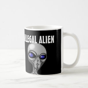 ILLEGAL ALIEN Coffee Mugs