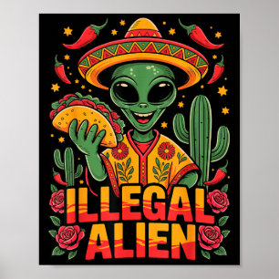 Illegal alien poster