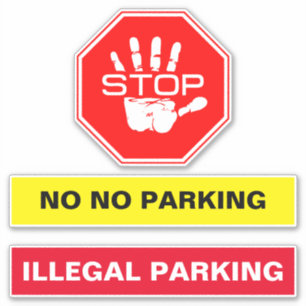 illegal Parking Enforcement - Stop No Parked