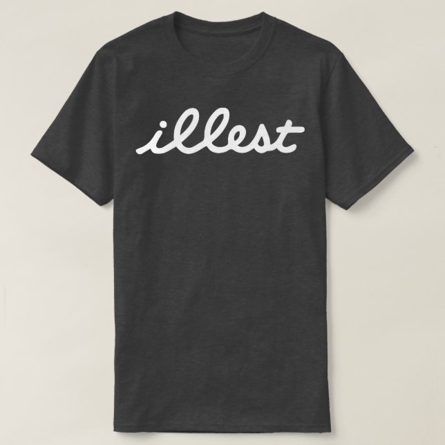 illest 1 T-Shirt (Design Front)