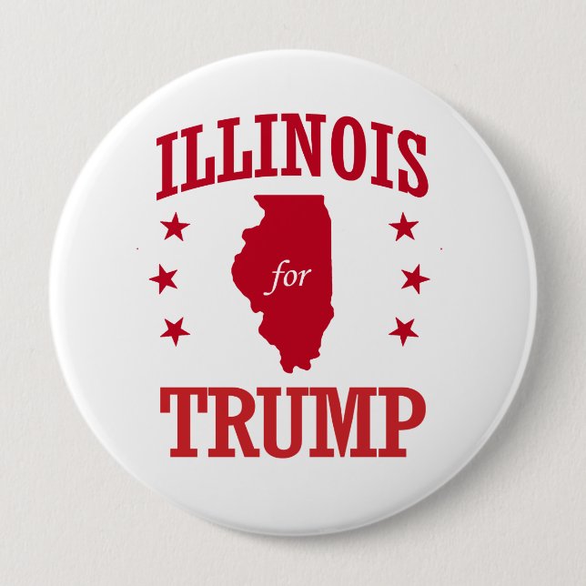 ILLINOIS FOR DONALD TRUMP 10 CM ROUND BADGE (Front)