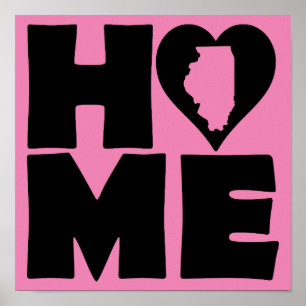 Illinois Home Heart State Poster Sign