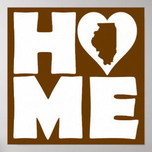 Illinois Home Heart State Poster Sign