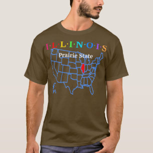 Illinois USA Prairies State With Map TShirt