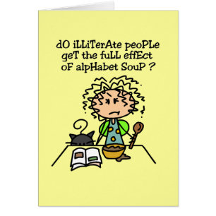 Illiterate People Humour