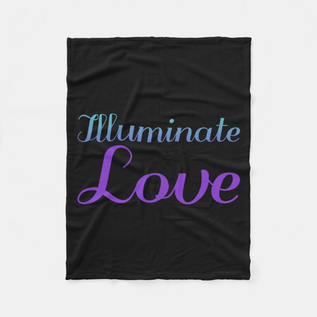 Illuminate Love Prevention Awareness Design Fleece Blanket (Front)