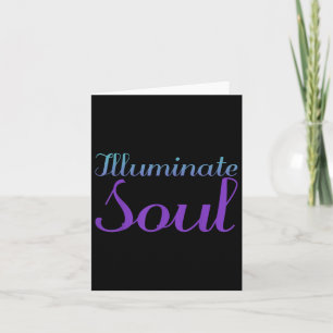 Illuminate Soul, Mental Health Awareness Card