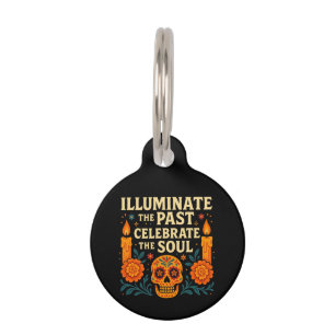 Illuminate the Past Celebrate the Soul Día de los Pet Tag