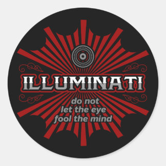 Illuminati Don't Let The Eye Fool The Mind Classic Round Sticker