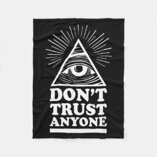Illuminati Don't Trust Anyone Eye Of Providence  Fleece Blanket