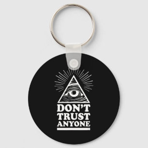 Illuminati Don't Trust Anyone Eye Of Providence Key Ring