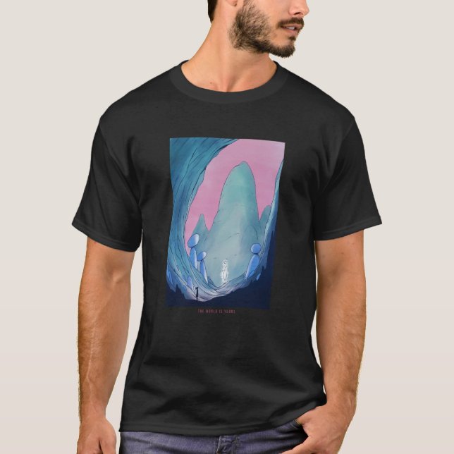 Illusion Galaxy World is yours T-Shirt (Front)