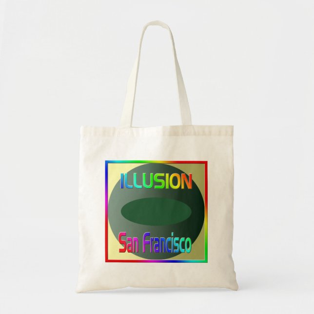 "ILLUSION San Francisco" Bag! Tote Bag (Front)