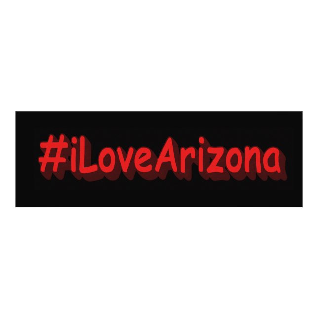 "#iLoveArizona " Cute Design. Buy Now Photo Print (Front)