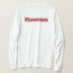 "#iLoveArizona " Cute Design. Buy Now T-Shirt
