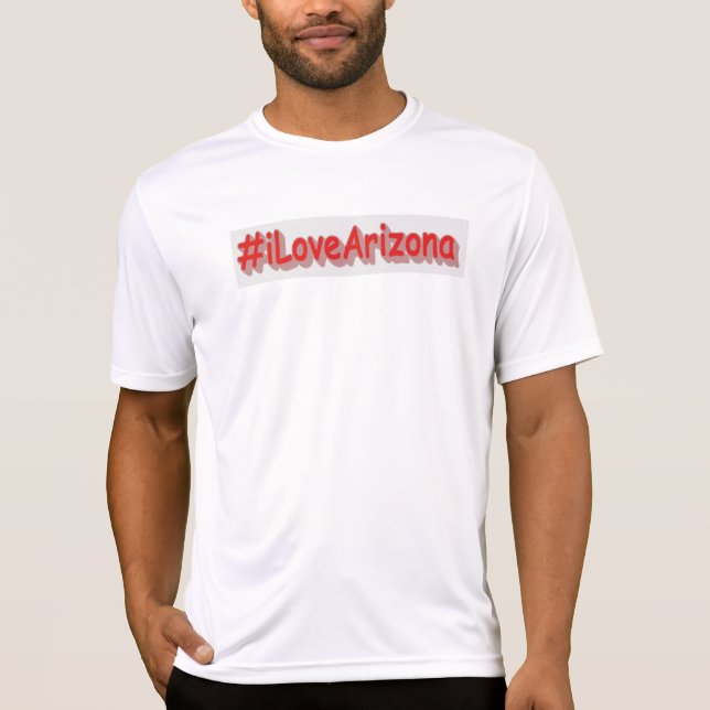 "#iLoveArizona " Cute Design. Buy Now T-Shirt (Front)