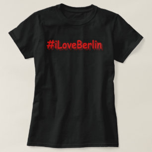 "#iLoveBerlin" Cute Design. Buy Now T-Shirt