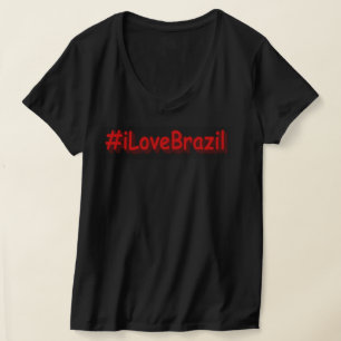 "#iLoveBrazil" Cute Design. Buy Now T-Shirt
