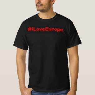 "#iLoveEurope" Cute Design. Buy Now T-Shirt