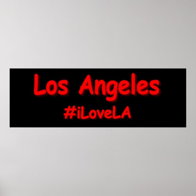 "#iLoveLA" Cute Design. Buy Now Poster (Front)