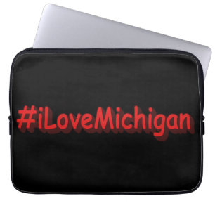 "#iLoveMichigan " Cute Design. Buy Now Laptop Sleeve