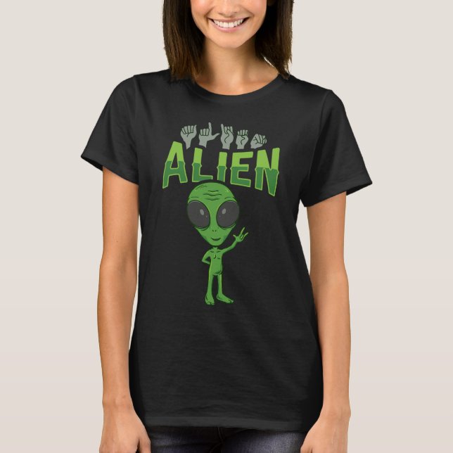 Ily Alien Asl Hand Gesture Deaf Hearing Loss Aware T-Shirt (Front)