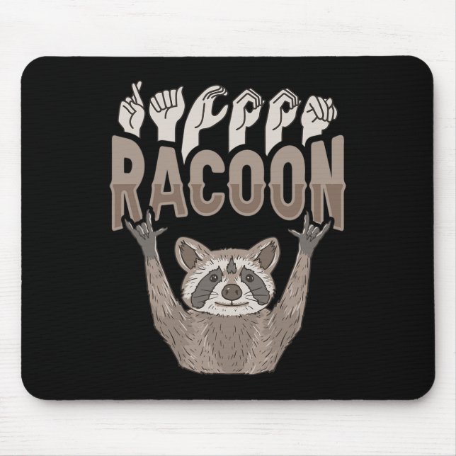 ILY Racoon ASL Hand Gesture Deaf Hearing Loss Awar Mouse Pad (Front)