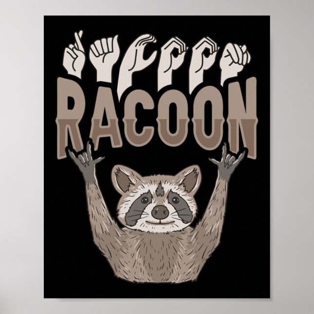 ILY Racoon ASL Hand Gesture Deaf Hearing Loss Awar Poster (Front)