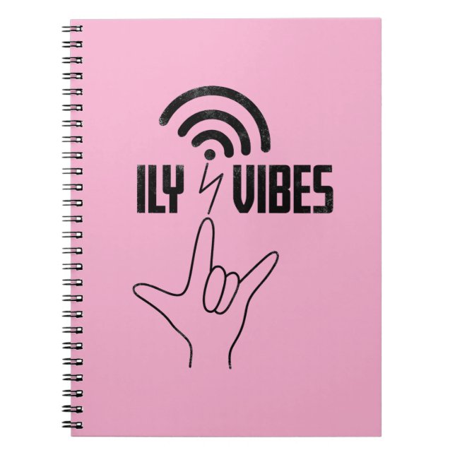 ILY Vibes - ASL Design  Notebook (Front)