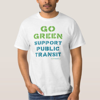 Im4Transit.org -- "Go GREEN" shirt