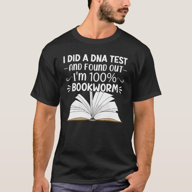I'm 100 Bookworm  Book Reader Reading  Graphic T-Shirt (Front)