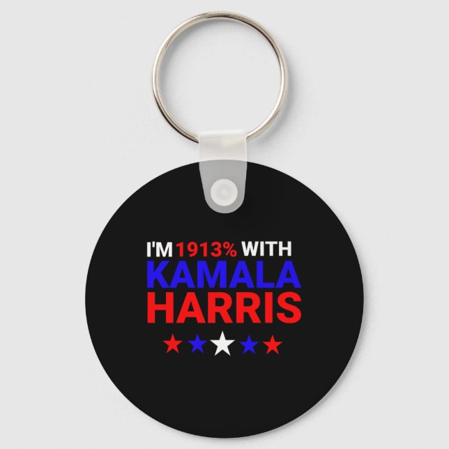 I'm 1913% With Kamala Harris 2024  Key Ring (Front)