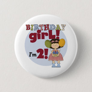 I'm 2  Birthday Girl T-shirts and Gifts 6 Cm Round Badge