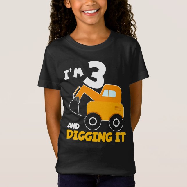 I'm 3 and Digging It  T-Shirt (Front)