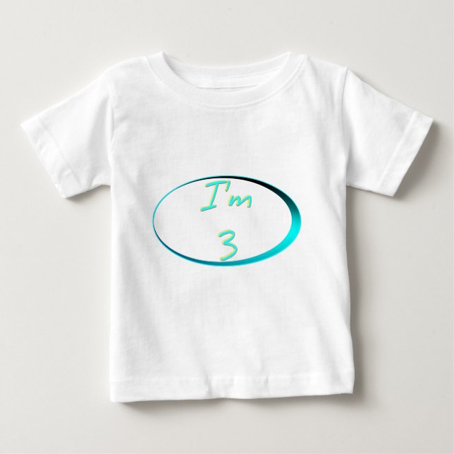 I'm 3 T-Shirt (Front)