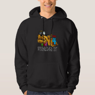 I'm 4 And Digging It Excavator style 4th Birthday Hoodie