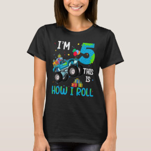 I'm 5 This Is How I Roll 5 Year Old Boy Or Girl Mo T-Shirt