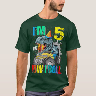 I'm 5 This Is How I Roll Monster Truck Dinosaur  T-Shirt
