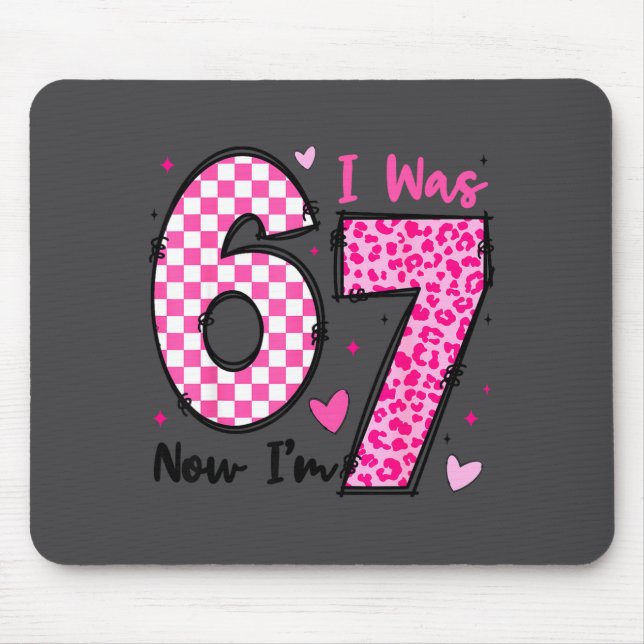 I'm 6 7 Birthday 7 Old Mouse Pad (Front)