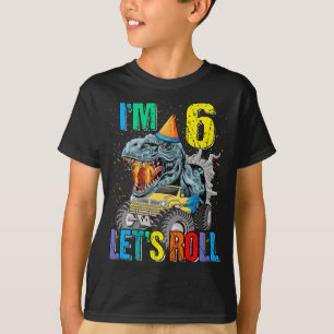 I'm 6 Let's Roll Monster Truck Dinosaur T-Shirt